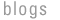 blogs